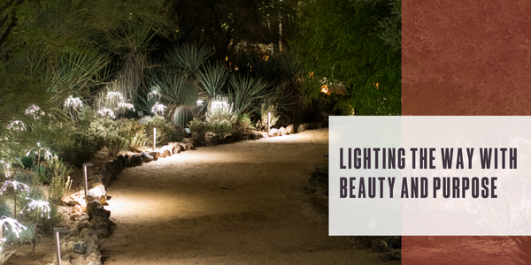 Lighting the way with beauty, function and purpose