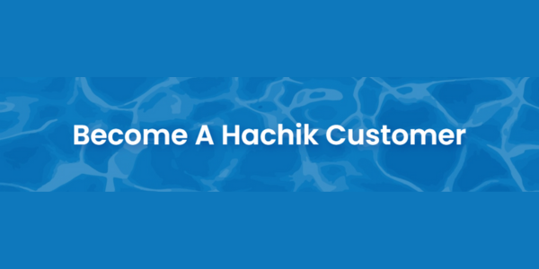 Hachik - Become a Hachik Customer 600x300