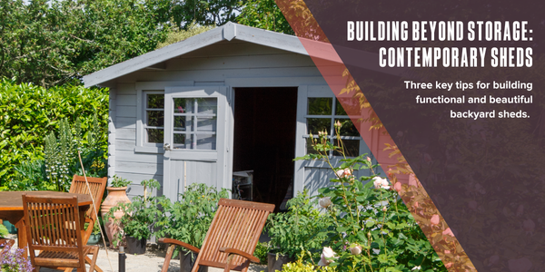 Building beyond storage: Contemporary sheds