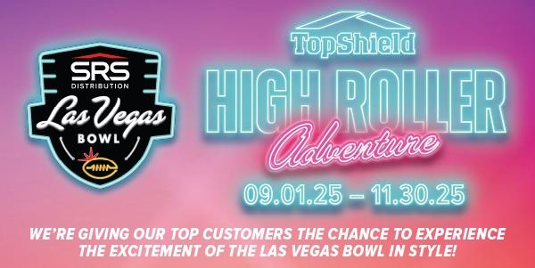 Top Shield High Roller Adventure