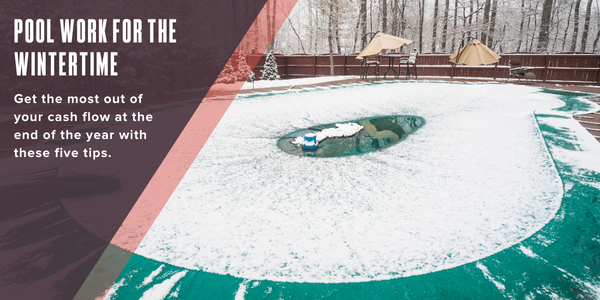 Pool work for the wintertime