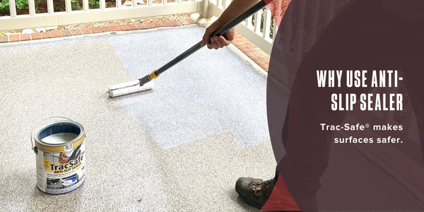 Why use anti-slip sealer