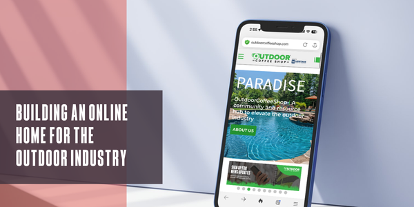 Building an online home for the outdoor industry