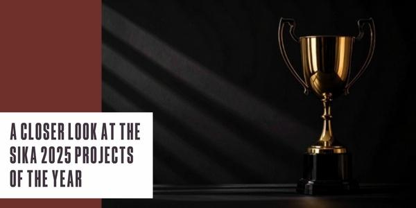 A closer look at the Sika 2025 Projects of the Year