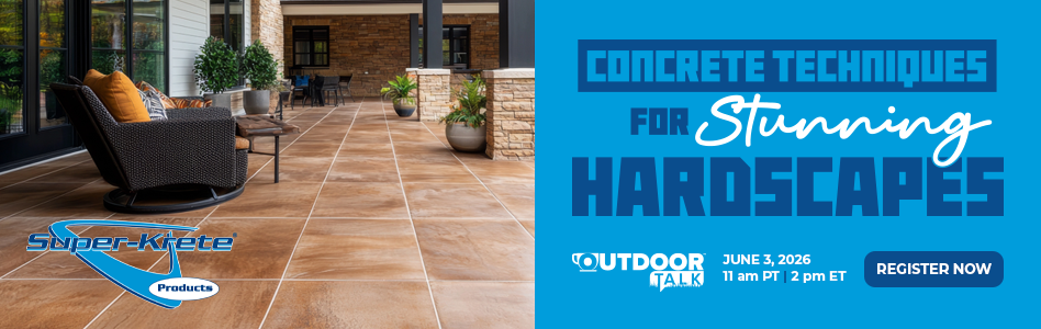 Super-Krete - Hardscapes OutdoorTalk - Billboard - Register
