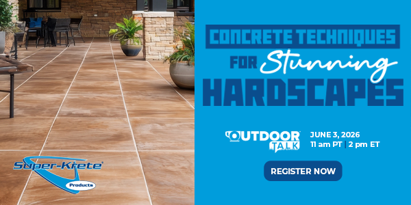 Super-Krete - Hardscapes OutdoorTalk - SM - Register