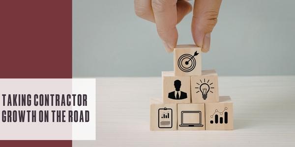 Taking contractor growth on the road