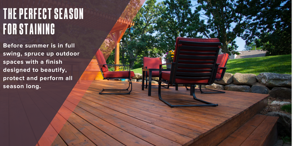 The perfect season for staining