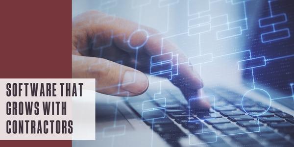 Software that grows with contractors