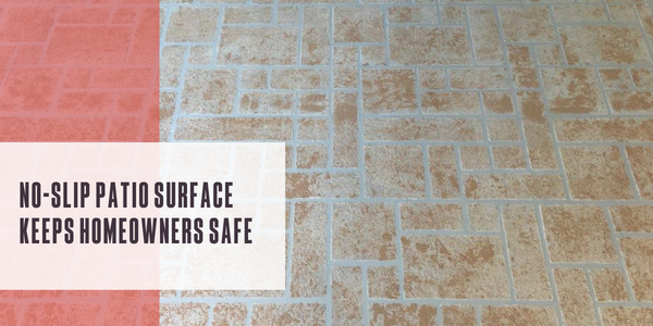No-slip patio surface keeps homeowners safe