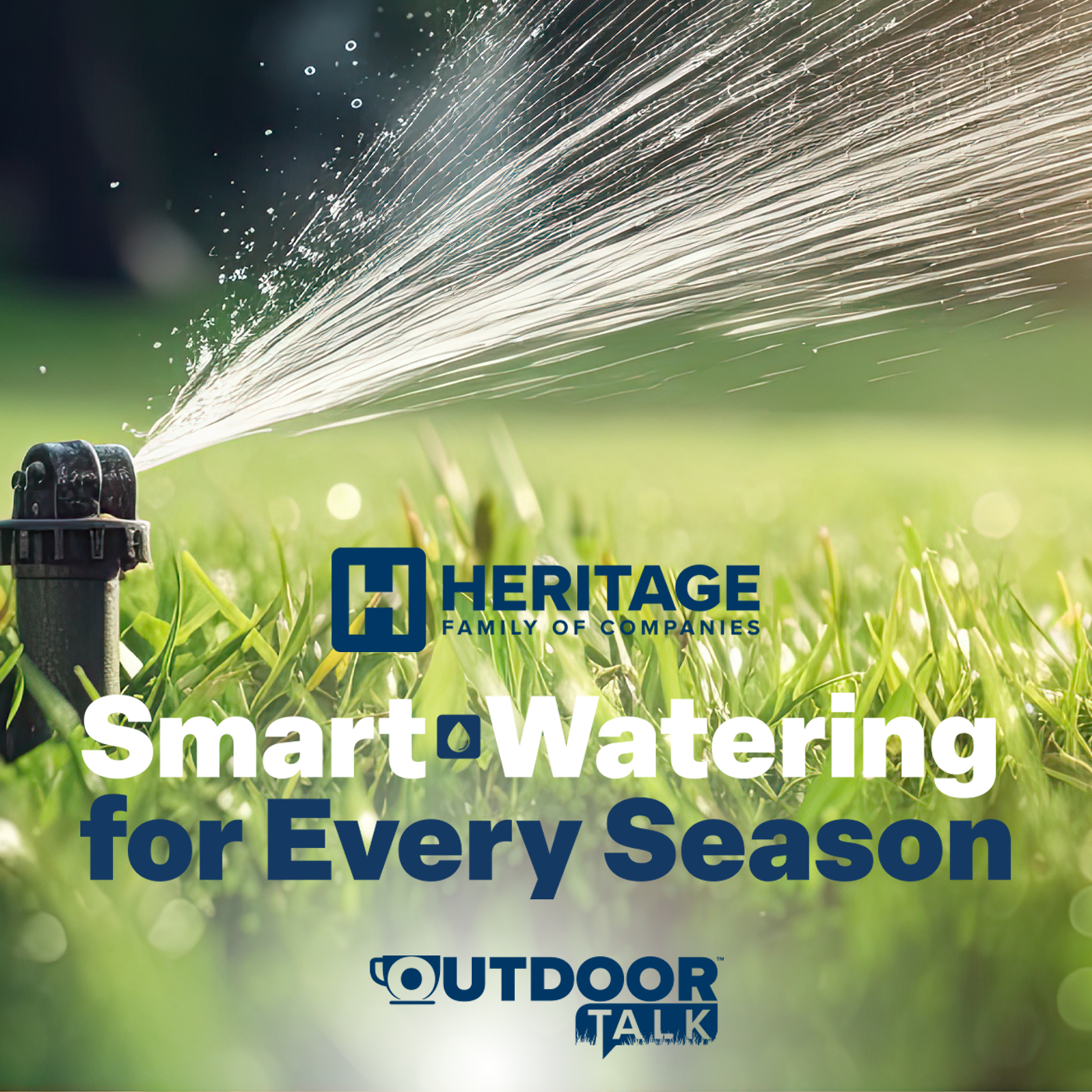Heritage-OutdoorTalk-Watering-Podcast