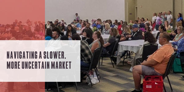 Navigating a slower, more uncertain market