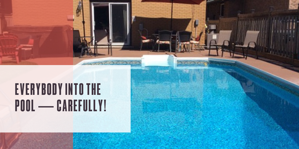 Everybody into the pool — CAREFULLY!