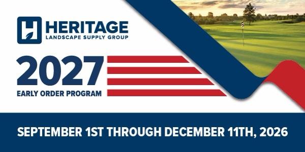 Heritage - 2027 Early Order Program