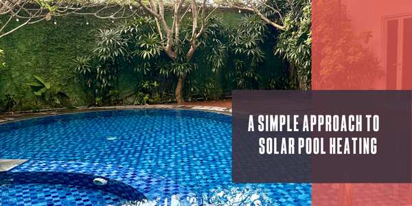 A simple approach to solar pool heating