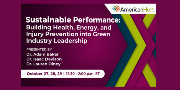 AmericanHort - sustainable performance 3 part