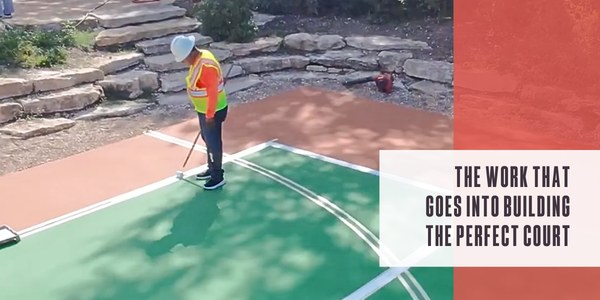 The work that goes into building the perfect court pr photo